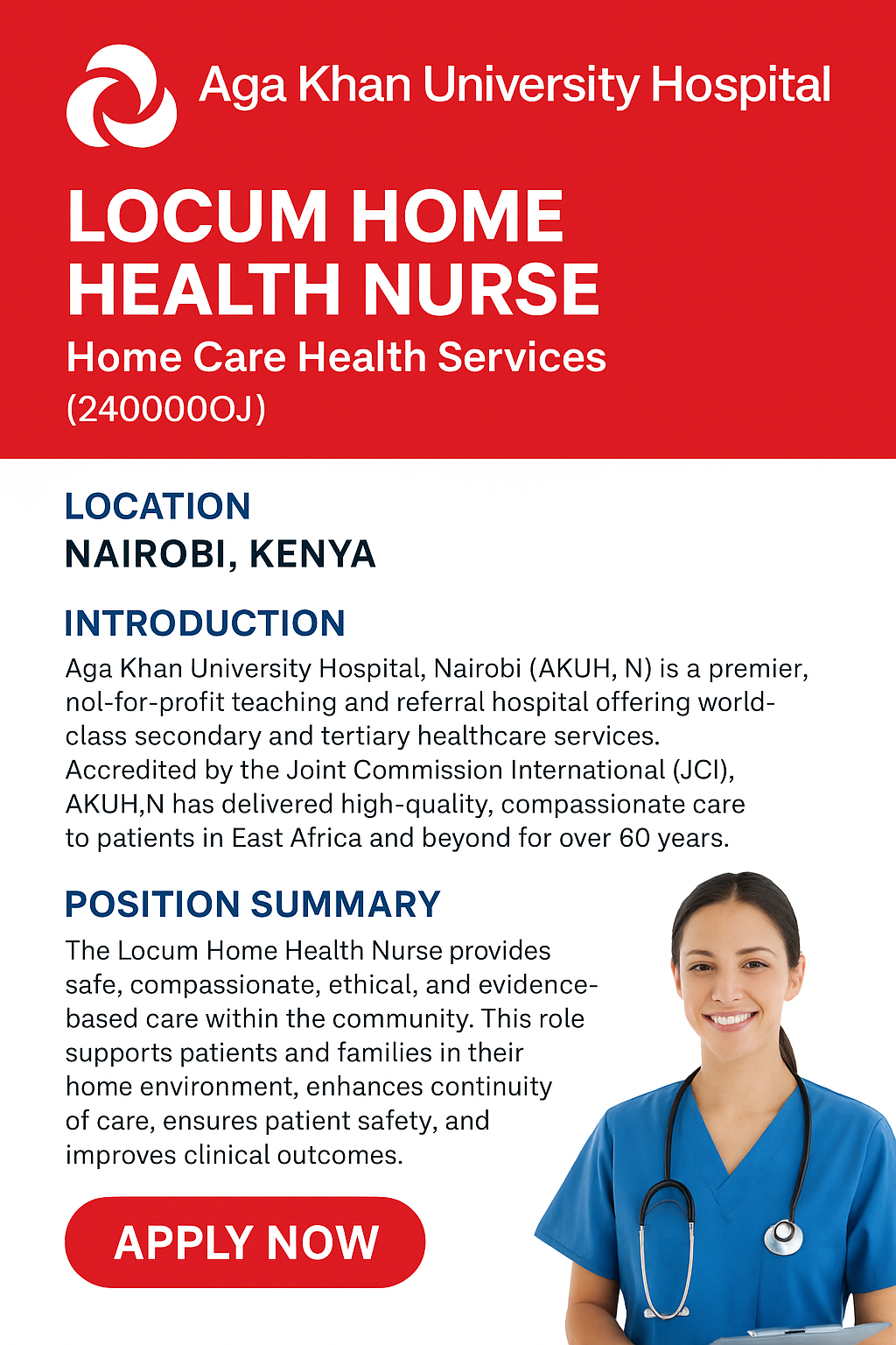 Job Vacancy: Locum Home Health Nurse – Aga Khan University Hospital, Nairobi (Outreach Services) Locum Home Health Nurse